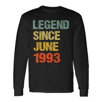 30 Year Old 30Th Birthday Legend Since June 1993 Long Sleeve T-Shirt T-Shirt | Mazezy