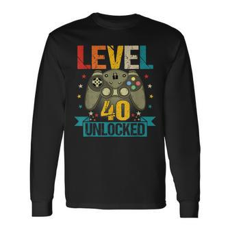40Th Birthday 40 Year Old Men Level 40 Unlocked Video Gamer Long Sleeve T-Shirt - Seseable