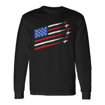 4Th Of July Fighter Jets Usa American Flag Celebration Long Sleeve T-Shirt - Monsterry AU