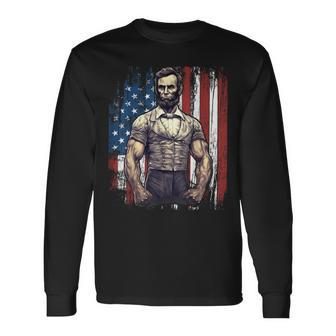 4Th Of July Patriotic Abraham Lincoln Graphic July 4Th Long Sleeve T-Shirt | Mazezy