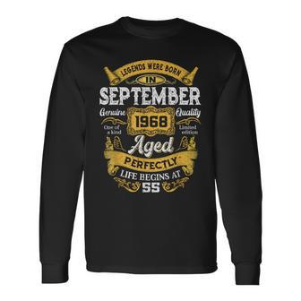 55 Years Old Decoration Legends Born In September 1968 Long Sleeve T-Shirt | Mazezy