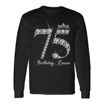 75 Year Old Its My 75Th Birthday Queen Diamond Heels Crown Long Sleeve - Seseable