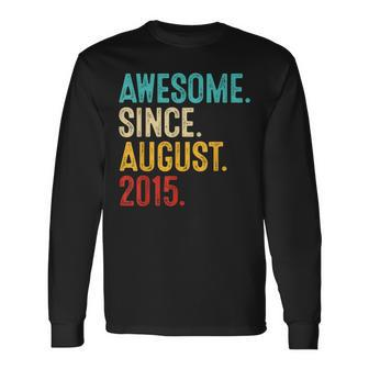 8 Year Old Awesome Since August 2015 8Th Birthday Long Sleeve - Seseable