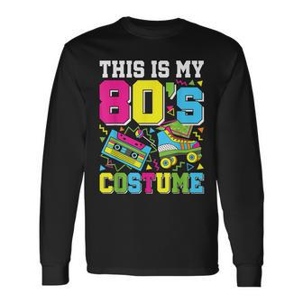 This Is My 80'S Costume 80S Party Outfit 80'S Lover Long Sleeve - Monsterry DE
