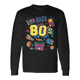 Back To The 80S Costume Party Retro Long Sleeve - Monsterry