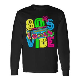 This Is My 80'S Vibe 1980S Fashion 80S 90S Outfit Party Long Sleeve T-Shirt - Seseable