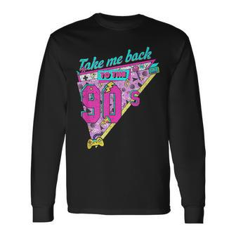 Take Me Back To The 90S Raised In 1990S Retro Cassette Party 90S Vintage Long Sleeve T-Shirt | Mazezy