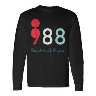 988 Semicolon Mental Health Matters Suicide Prevention Retro Long Sleeve T-Shirt - Seseable