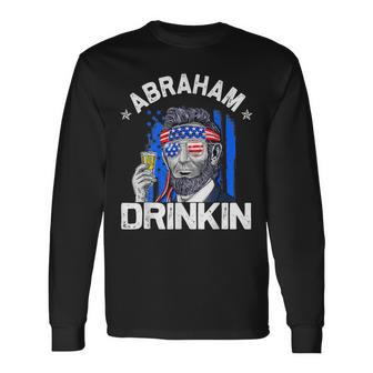 Abraham Drinkin Abe Lincoln Merica Usa July 4Th Long Sleeve T-Shirt T-Shirt | Mazezy