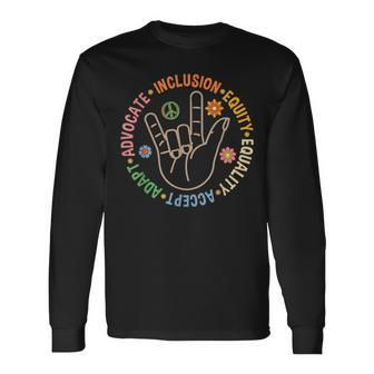 Accept Adapt Advocate Inclusion Equity Equality Long Sleeve - Seseable