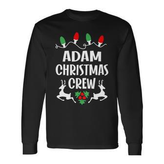 Adam Name Christmas Crew Adam Long Sleeve T-Shirt - Seseable