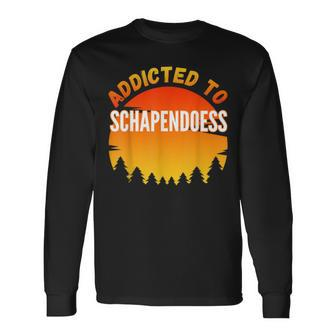 Addicted To Schapendoes For Dog Lovers Long Sleeve T-Shirt | Mazezy