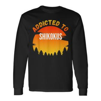 Addicted To Shikoku For Dog Lovers Long Sleeve T-Shirt | Mazezy