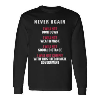 Never Again I Will Not Comply Can't Believe This Government Long Sleeve - Seseable