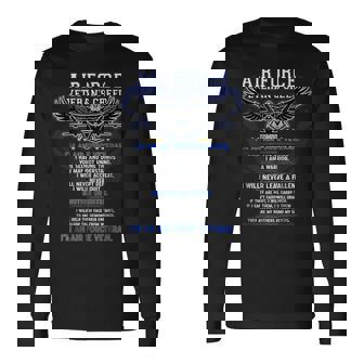 Air Force Veterans Creed Im An Air Force Veteran Long Sleeve T-Shirt T-Shirt | Mazezy