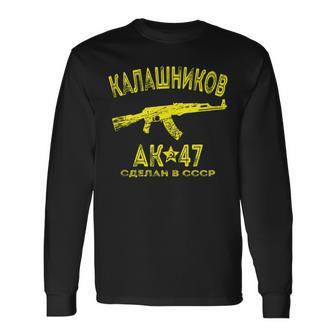 Ak-47 Kalashnikov For Gun Lovers Russian Text Long Sleeve T-Shirt | Mazezy