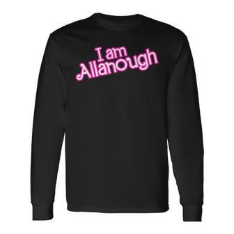 I Am Allanough Long Sleeve T-Shirt | Mazezy