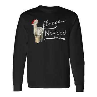 Alpaca Fleece Navidad Christmas T Long Sleeve T-Shirt | Mazezy