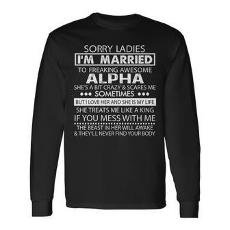 Alpha Name Im Married To Freaking Awesome Alpha Long Sleeve T-Shirt - Seseable