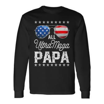 All American Ultra Maga Papa 4Th Of July Sunglasses Long Sleeve T-Shirt T-Shirt | Mazezy