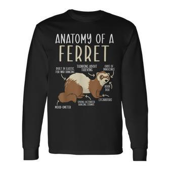 Anatomy Of A Ferret Lover Wildlife Animal Ferret Owner Long Sleeve T-Shirt - Monsterry DE