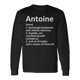 Antoine Definition Personalized Name Birthday Long Sleeve T-Shirt | Mazezy