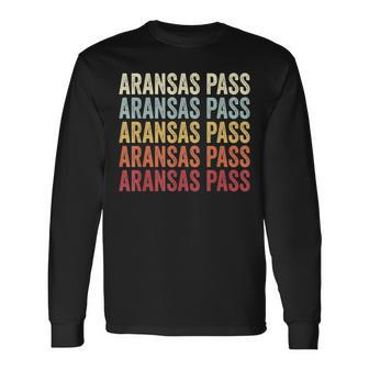 Aransas-Pass Texas Aransas-Pass Tx Retro Vintage Text Long Sleeve T-Shirt | Mazezy