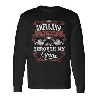 Arellano Blood Runs Through My Veins Name Vintage Long Sleeve T-Shirt T-Shirt | Mazezy