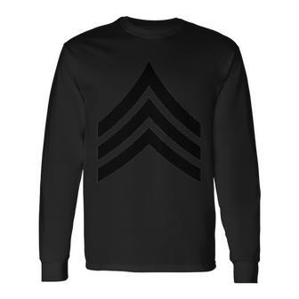 Army Sergeant Stripes Sarge Rank Insignia Long Sleeve T-Shirt | Mazezy