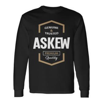 Askew Name Askew Quality Long Sleeve T-Shirt - Seseable