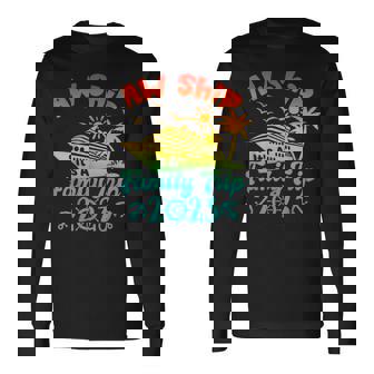 Aw Ship It's A Family Cruise 2023 Trip Vacation Matching Long Sleeve T-Shirt - Seseable