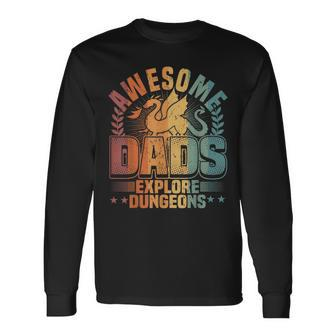 Awesome Dads Explore Dungeons Rpg Gaming & Board Game Dad Long Sleeve T-Shirt - Seseable