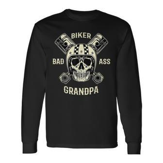 Bad Ass Biker Grandpa Motorcycle Fathers Day Long Sleeve T-Shirt T-Shirt | Mazezy