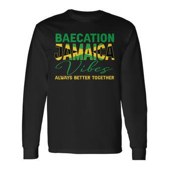 Baecation Jamaica Vibes Matching Couple Vacation Trip Long Sleeve T-Shirt - Monsterry CA