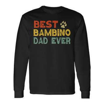 Bambino Cat Dad Owner Breeder Lover Kitten Long Sleeve T-Shirt | Mazezy