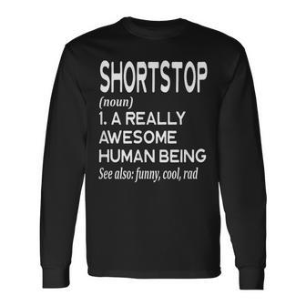 Baseball Player Definition Shortstop Short Stop Long Sleeve T-Shirt | Mazezy