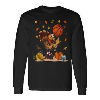 Basketball Player Turkey Day Thanksgiving Sport Long Sleeve T-Shirt - Seseable