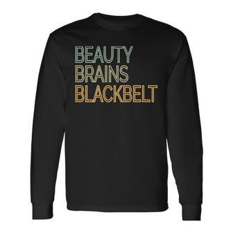 Beauty Brains Black Belt Karate Taekwondo T Long Sleeve T-Shirt | Mazezy