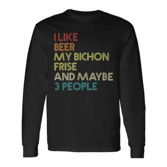 Beer Bichon Frise Owner Dog Beer Lover Quote Vintage Retro Long Sleeve T-Shirt - Monsterry