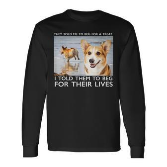 Beg For Their Lives Psycho Corgi Beach Graphic Long Sleeve T-Shirt T-Shirt | Mazezy