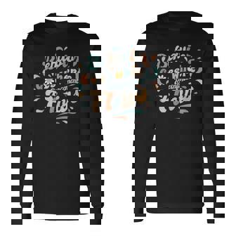 Behavior Goes Where Reinforcement Flows Rbt Behavior Analyst Long Sleeve T-Shirt | Mazezy