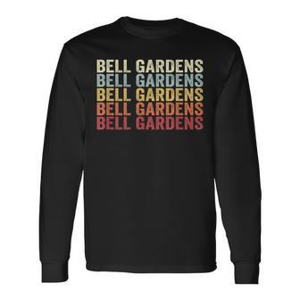 Bell Gardens California Bell Gardens Ca Retro Vintage Text Long Sleeve T-Shirt | Mazezy