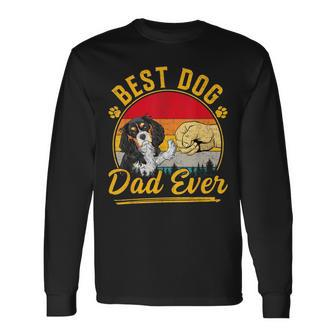 Best Dog Dad Ever Cavalier King Charles Spaniel Fathers Day Long Sleeve T-Shirt - Seseable