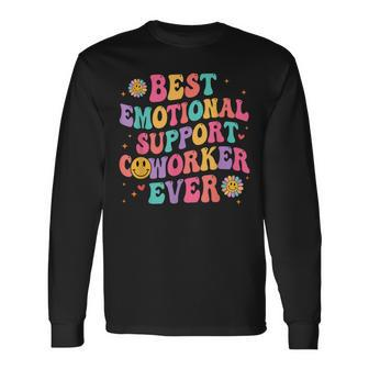 Best Emotional Support Coworker Ever Long Sleeve T-Shirt - Thegiftio UK