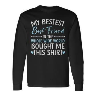Best Friend Forever Friendship Bestie Bff Squad Long Sleeve T-Shirt T-Shirt | Mazezy DE