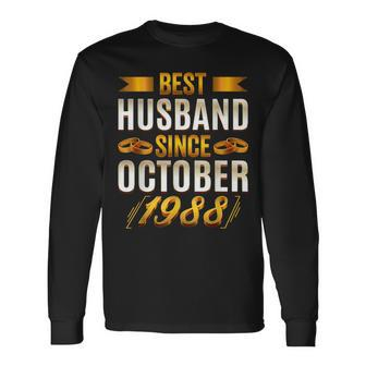 Best Husband Since October 1988 32Nd Anniversary Long Sleeve T-Shirt T-Shirt | Mazezy