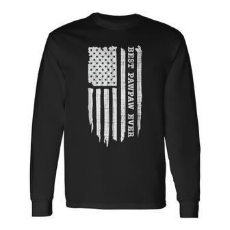 Best Pawpaw Ever American Flag Fathers Day Long Sleeve T-Shirt - Seseable