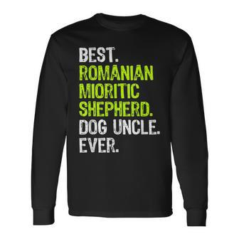 Best Romanian Mioritic Shepherd Dog Uncle Ever Long Sleeve T-Shirt | Mazezy