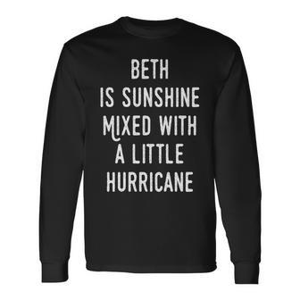 Beth Name Beth Sunshine With Hurricane Long Sleeve T-Shirt - Seseable