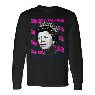 Biden God Save The Queen Long Sleeve T-Shirt - Monsterry